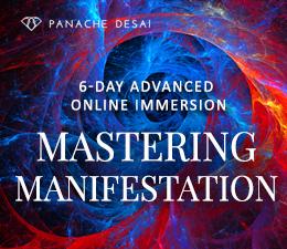 Mastering Manifestation - 6-Day Advanced Online Immersion