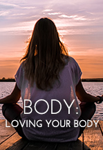 Body - Love Your Body - Free Meditation - Panache Desai