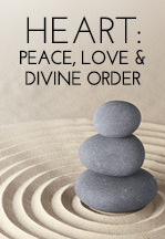Heart - Peace Love and Divine Order - Free Meditation