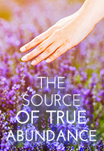 The Source of True Abundance - Free Meditation