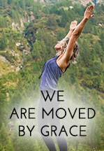 We Are Moved By Grace