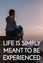 Life Is Simply Meant To…
